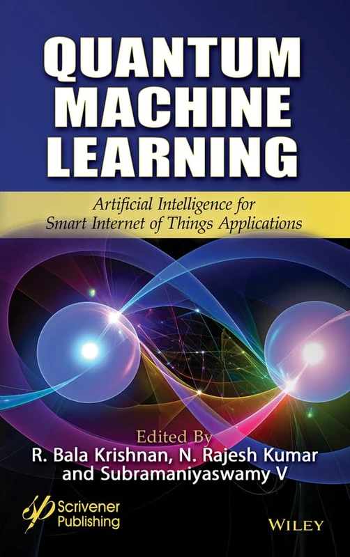 Quantum Machine Learning: Artificial Intelligence for Smart Internet of Things Applications