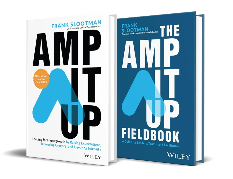 The Amp It Up Bundle: Leading for Hypergrowth by Raising Expectations, Increasing Urgency, and Elevating Intensity Bundle - Image 1