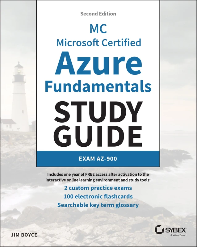 MC Microsoft Certified Azure Fundamentals Study Guide: Exam AZ-900 (Sybex Study Guide)