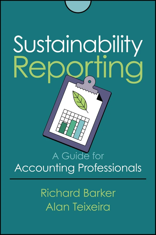 Sustainability Reporting: A Guide for Accounting Professionals