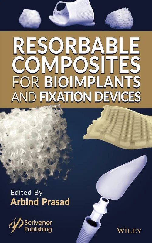 Resorbable Composites for Bioimplants and Internal Fixation Devices