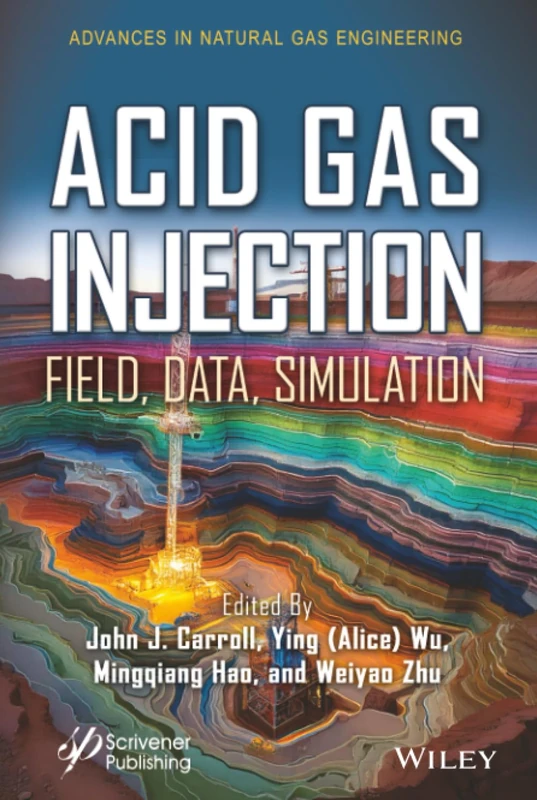 Acid Gas Injection: Field, Data, Simulation