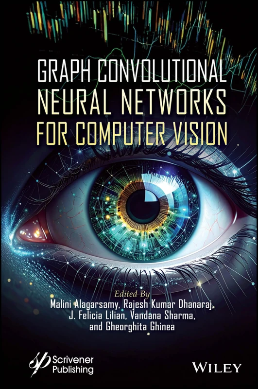 Graph Convolutional Neural Networks for Computer Vision - Wiley