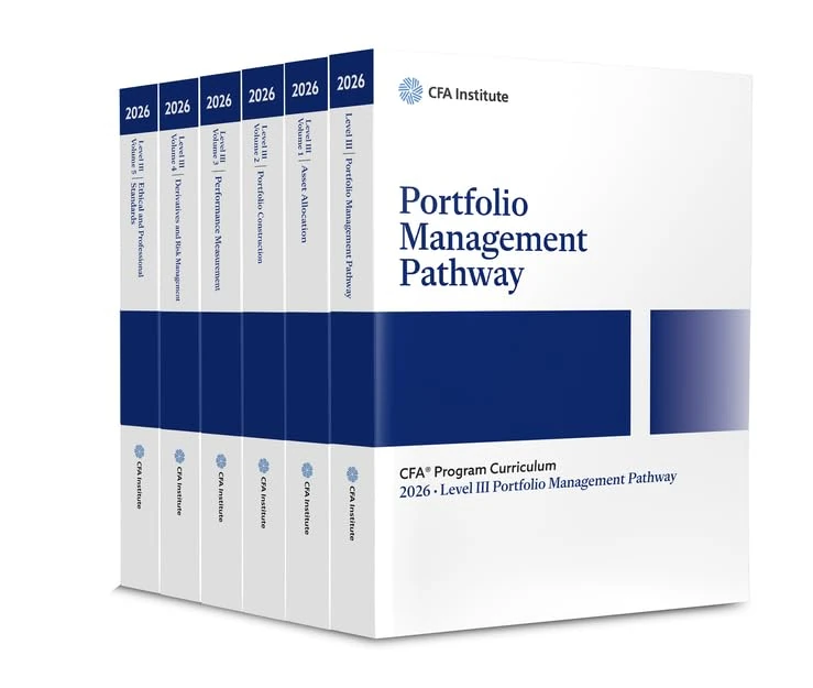 2026 CFA Program Curriculum Level III Portfolio Management Pathway Box Set: Portfolio Management Pathway / Volume 1 Asset Allocation / Volume 2 ... / Volume 5 Ethical and Professional Standards