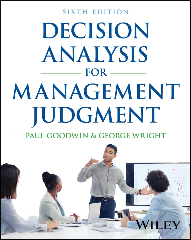 Decision Analysis for Management Judgment