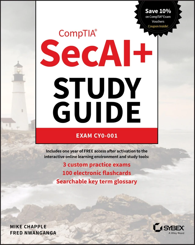 CompTIA SecAI+ Study Guide: Exam CY0-001 (Sybex Study Guide)