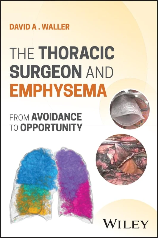 The Thoracic Surgeon and Emphysema: From avoidance to opportunity