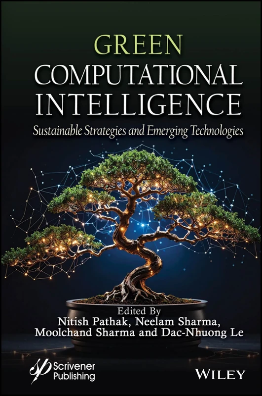 Green Computational Intelligence: Sustainable Strategies and Emerging Technologies