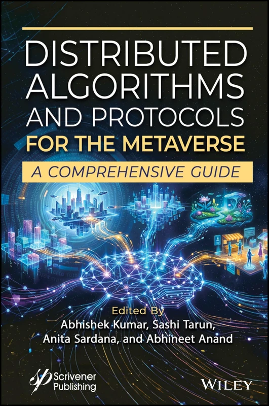 Distributed Algorithms and Protocols for the Metaverse: A Comprehensive Guide