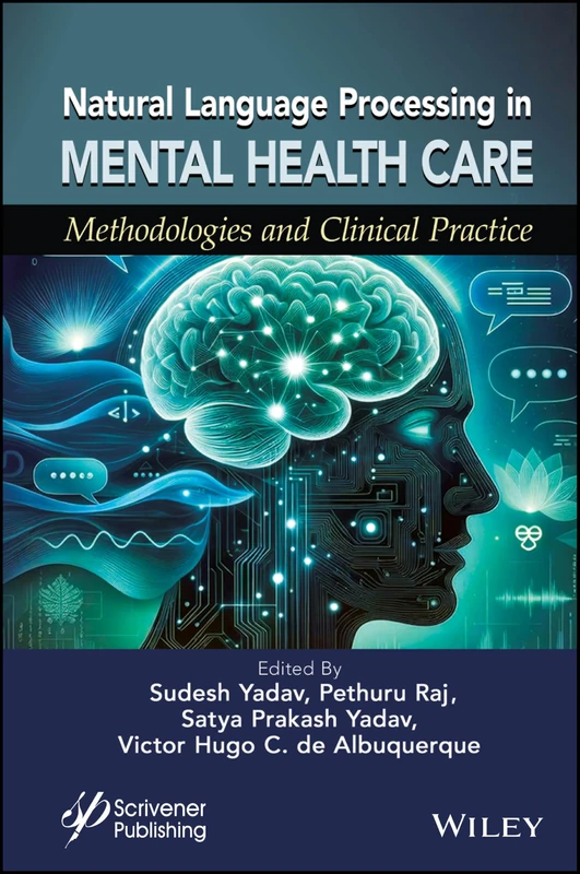 Natural Language Processing in Mental Health Care: Methodologies and Clinical Practice
