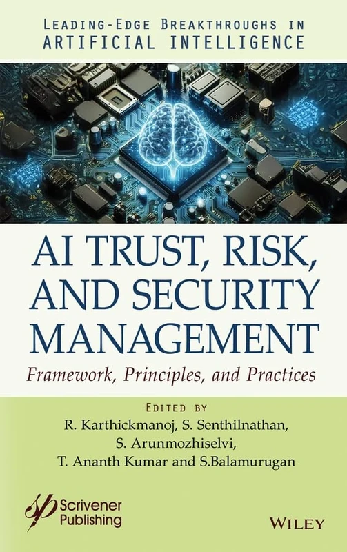 AI Trust, Risk, and Security Management: Framework, Principles, and Practices