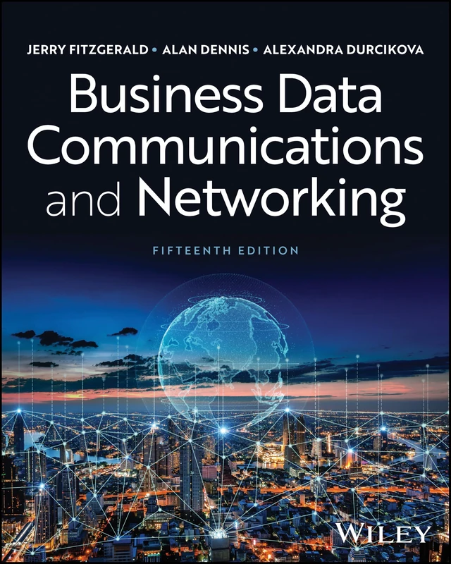 Business Data Communications and Networking