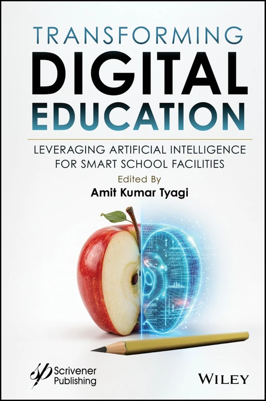 Transforming Digital Education: Leveraging Artificial Intelligence for Smart School Facilities