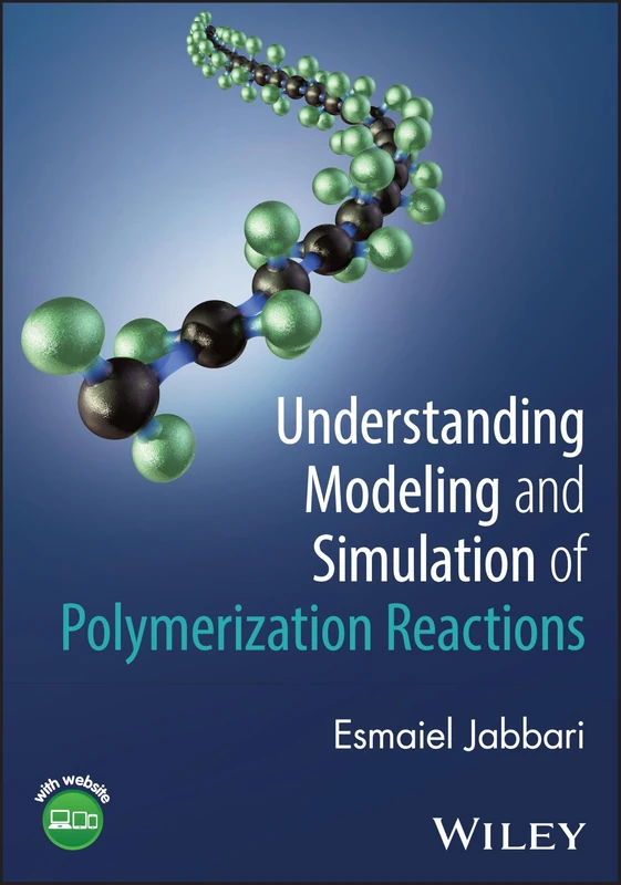 Understanding Modeling and Simulation of Polymerization Reactions