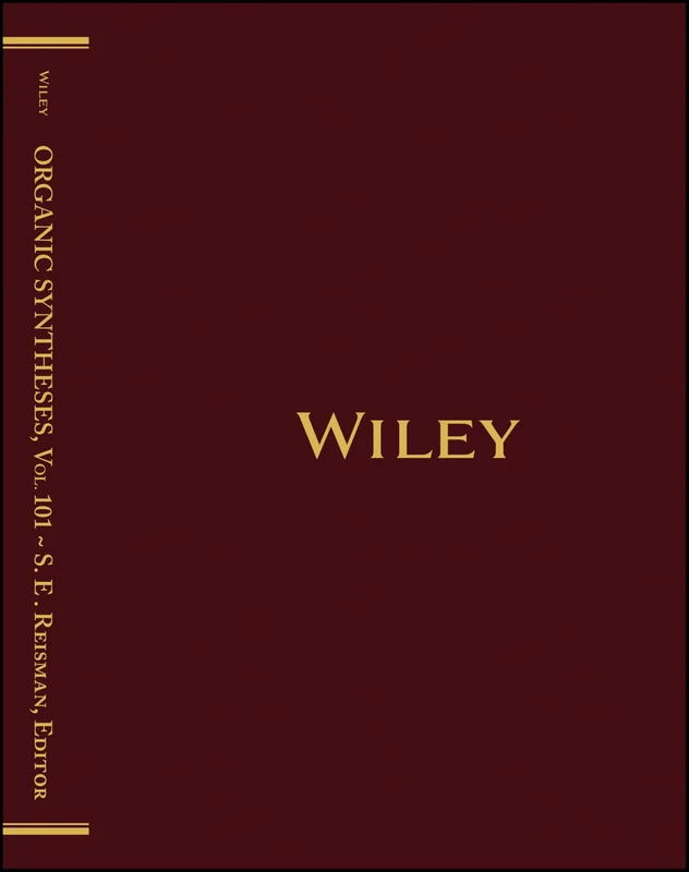 Organic Syntheses, Volume 101