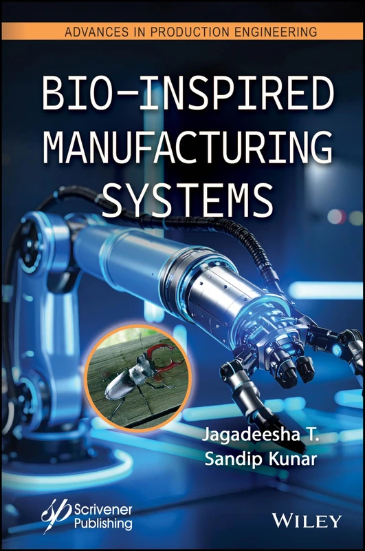 Bio-Inspired Manufacturing Systems