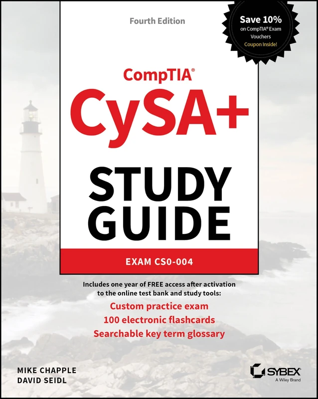 CompTIA CySA+ Study Guide: Exam CS0-004 (Sybex Study Guide)