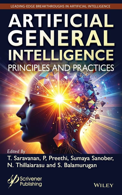 Artificial General Intelligence: Principles and Practices