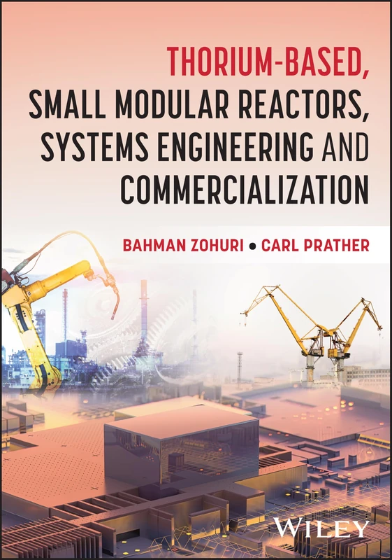 Thorium-Based, Small Modular Reactors, Systems Engineering and Commercialization