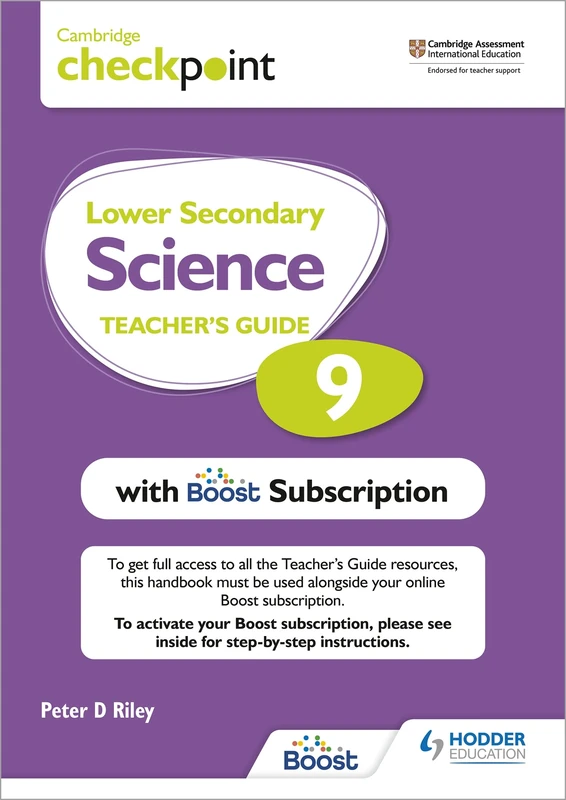 Cambridge Checkpoint Lower Secondary Science Teacher's Guide 9 with Boost Subscription Booklet: Third Edition