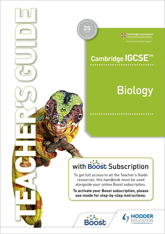 Cambridge IGCSE™ Biology Teacher’s Guide with Boost Subscription Booklet: Hodder Education Group