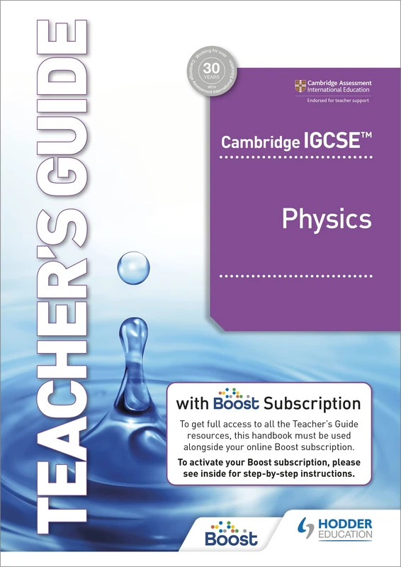 Cambridge IGCSE™ Physics Teacher’s Guide with Boost Subscription Booklet