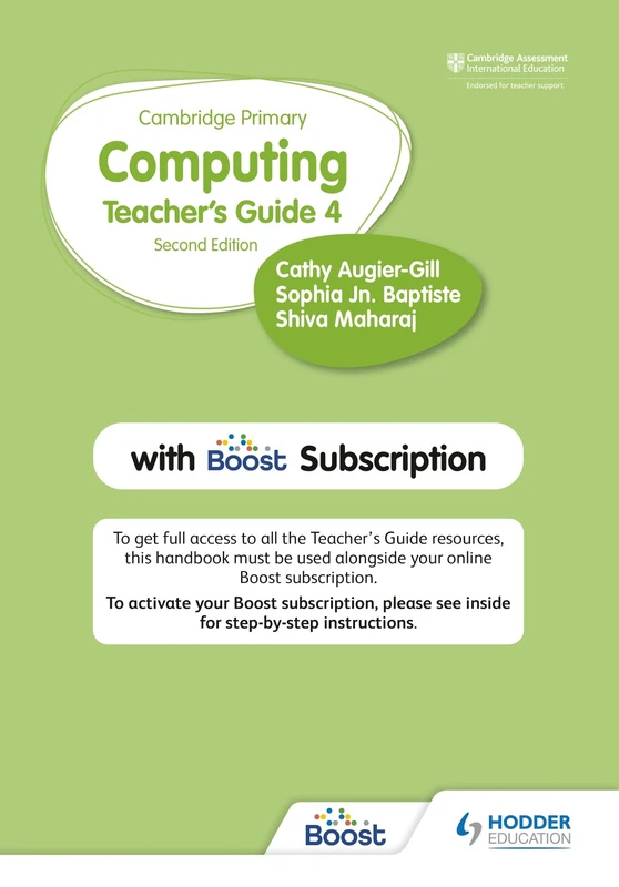 Cambridge Primary Computing Teacher's Guide Stage 4 with Boost Subscription: Hodder Education Group