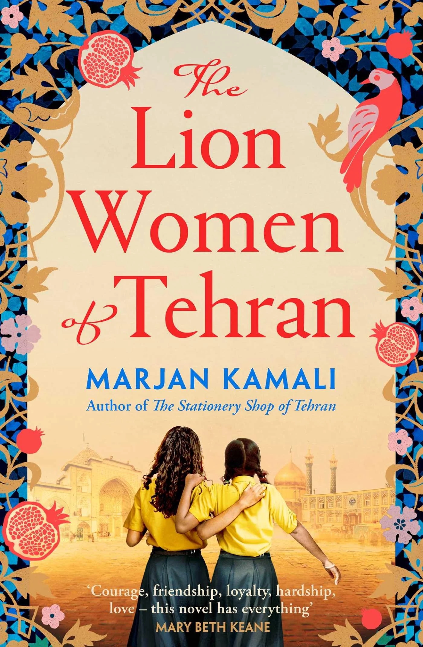The Lion Women of Tehran: The life-affirming BBC Radio 2 Book Club pick
