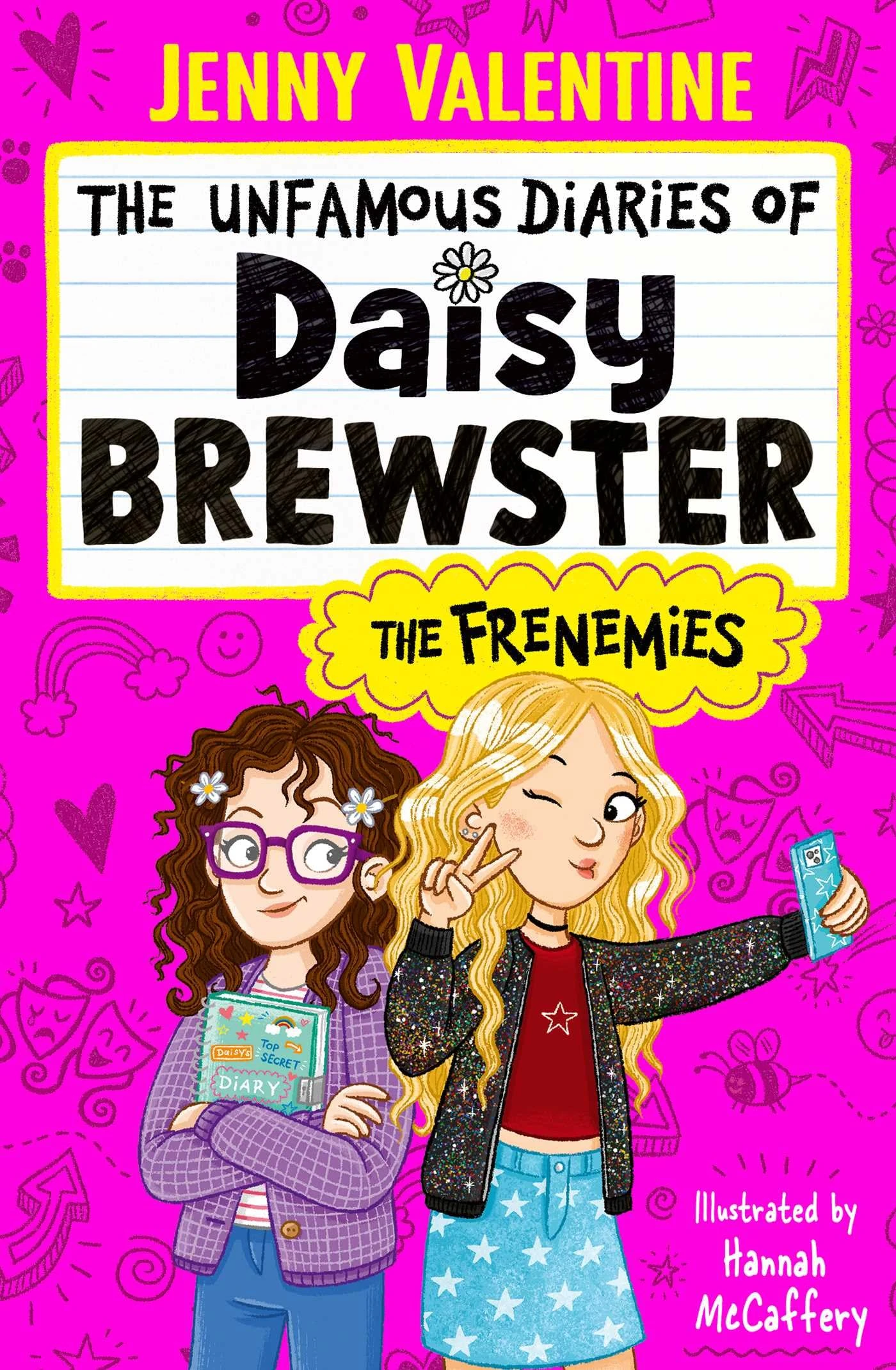 The Unfamous Diaries of Daisy Brewster: The Frenemies: Volume 1