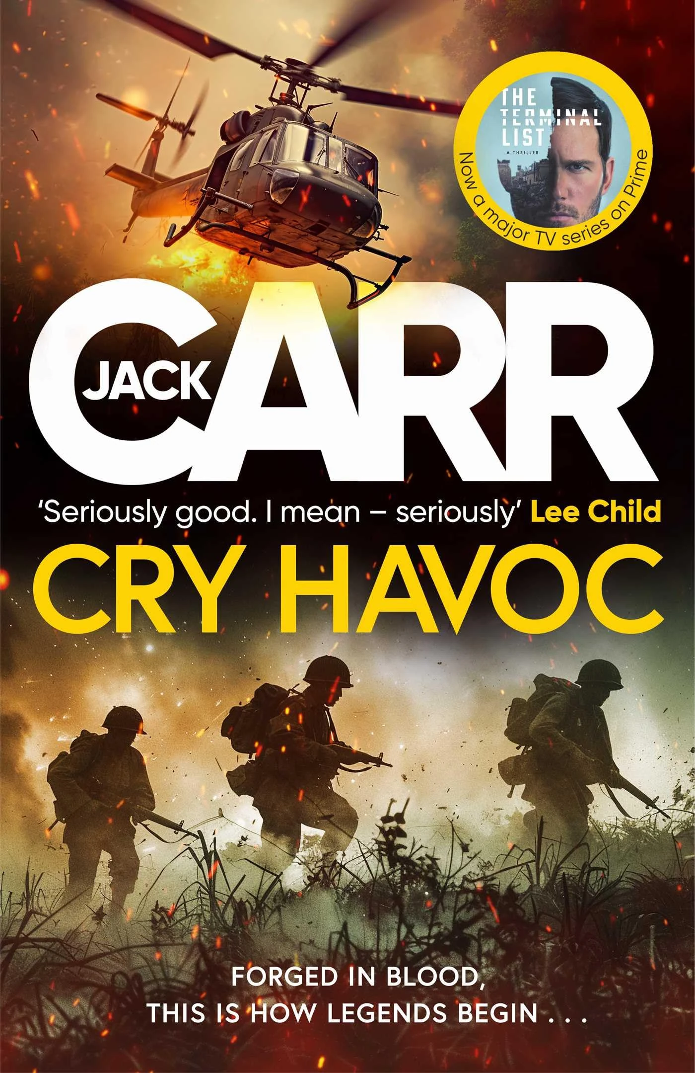 Cry Havoc: The UNMISSABLE new Tom Reece thriller from New York Times bestselling author of The Terminal List