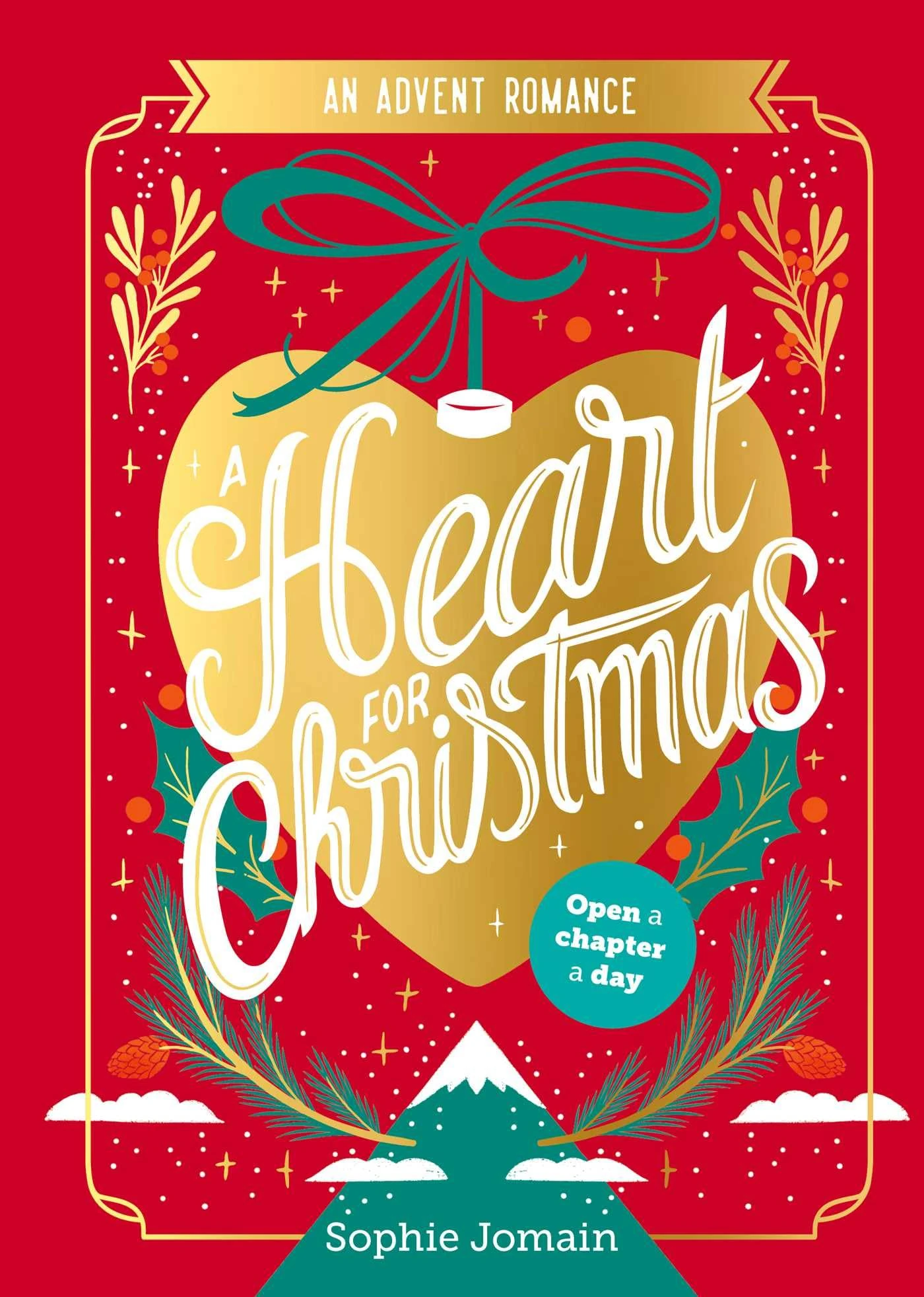 A Heart for Christmas: An Advent Novel