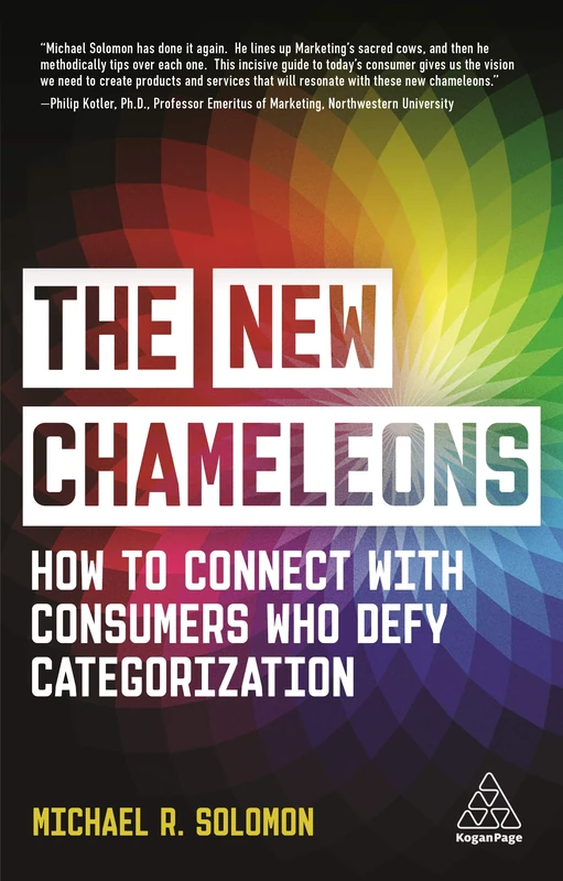 The New Chameleons: How to Connect with Consumers Who Defy Categorization - Image 1