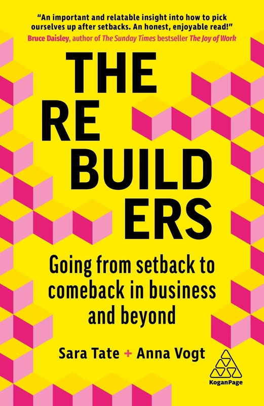 The Rebuilders: Going from Setback to Comeback in Business and Beyond - Image 1