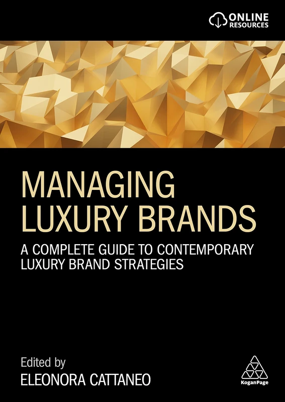 Kogan Page Managing Luxury Brands - Strategy Guide Book