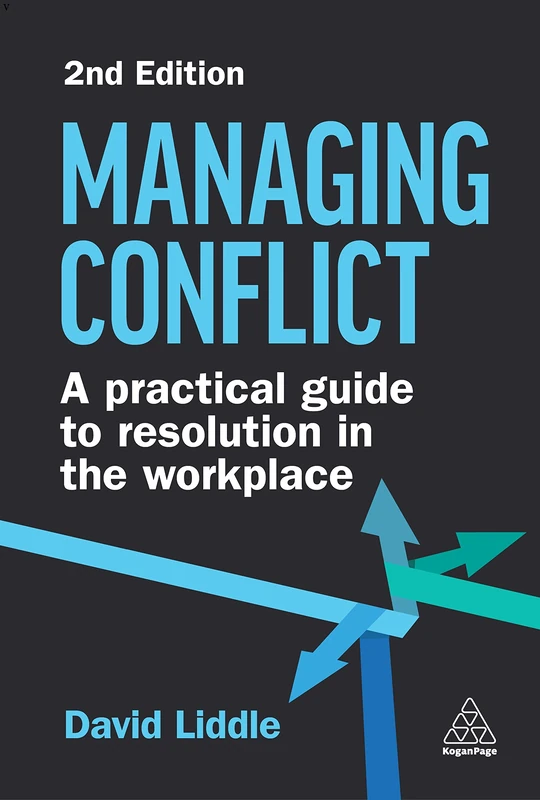 Managing Conflict: A Practical Guide to Resolution in the Workplace - Image 1
