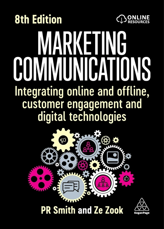 Marketing Communications: Integrating Online and Offline, Customer Engagement and Digital Technologies - Image 1