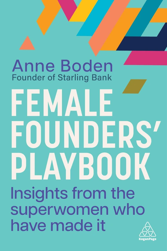 Female Founders’ Playbook: Insights from the Superwomen Who Have Made It - Image 1