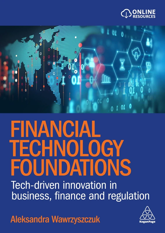 Kogan Page Financial Technology Foundations Textbook