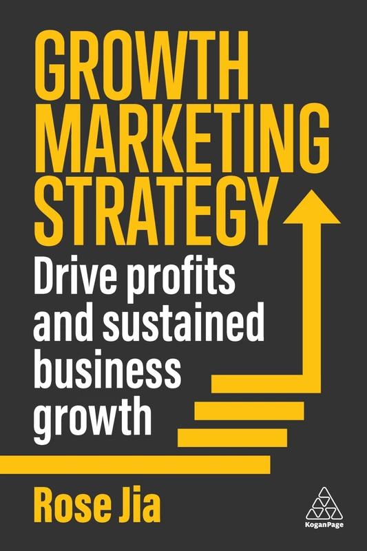 Growth Marketing Strategy: Drive Profits and Sustained Business Growth