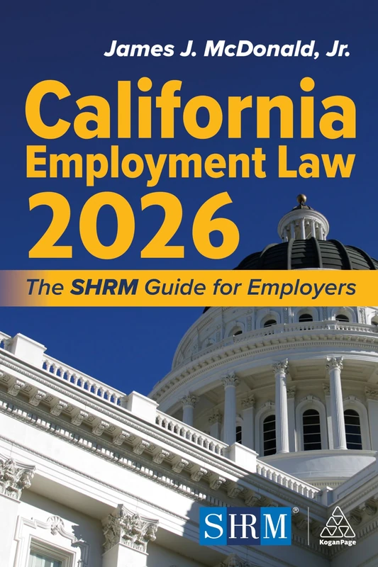 California Employment Law 2026: The SHRM Guide for Employers