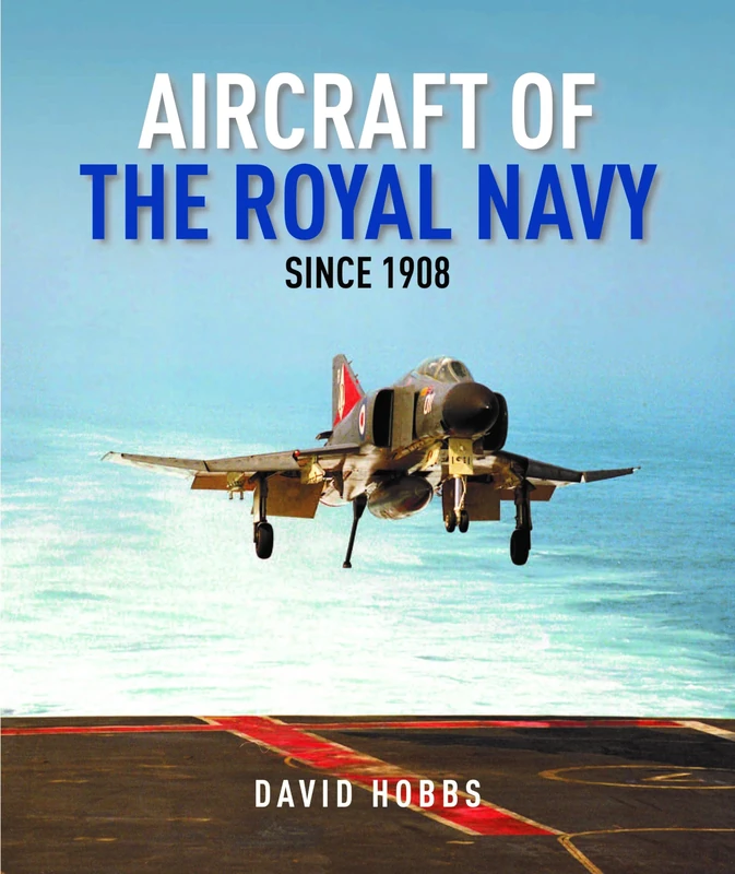 Aircraft of the Royal Navy: since 1908