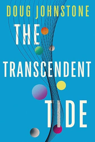The Transcendent Tide
