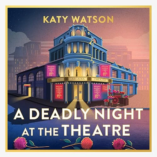 A Deadly Night At The Theatre
