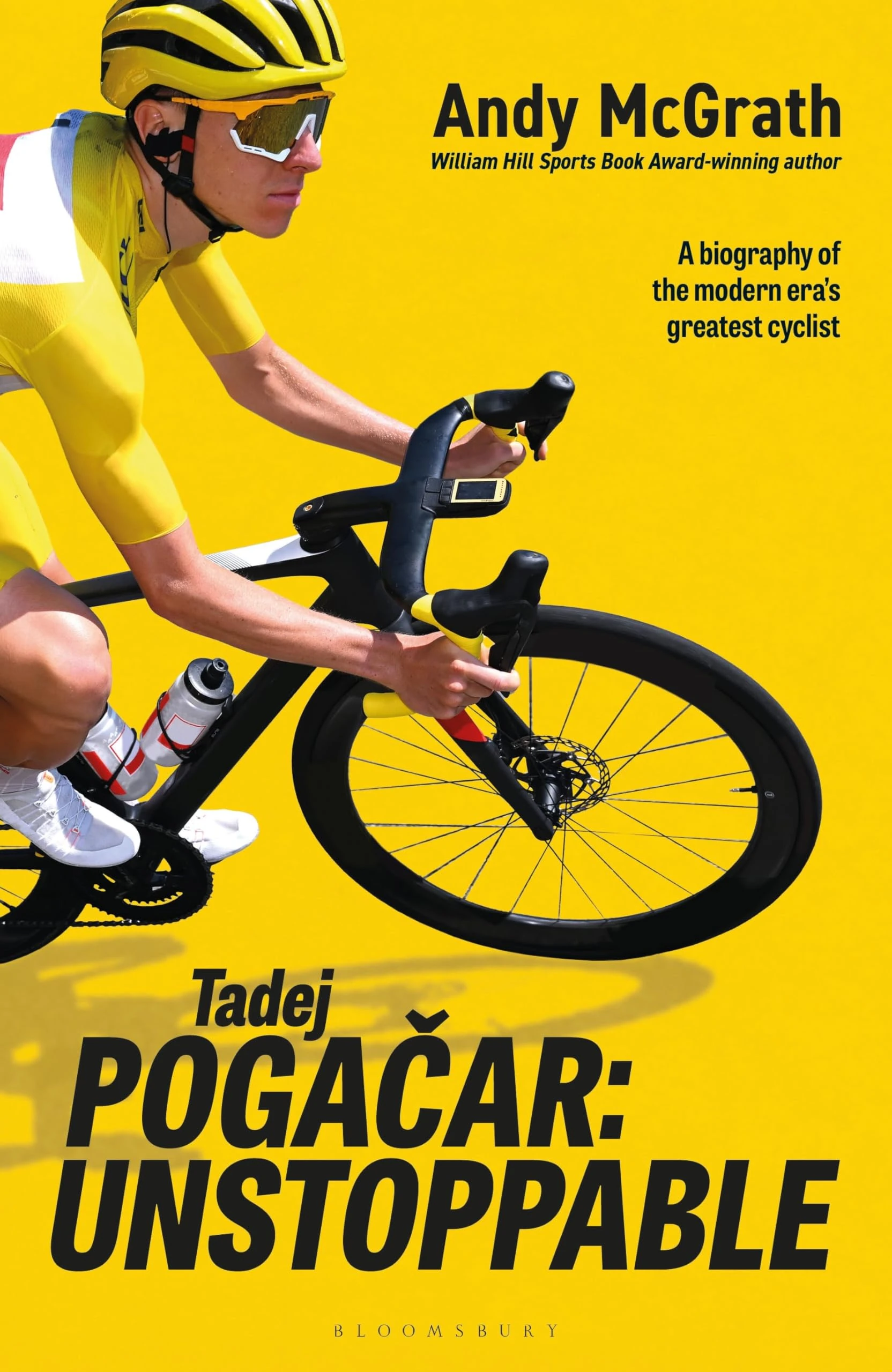 Tadej Pogačar: Unstoppable