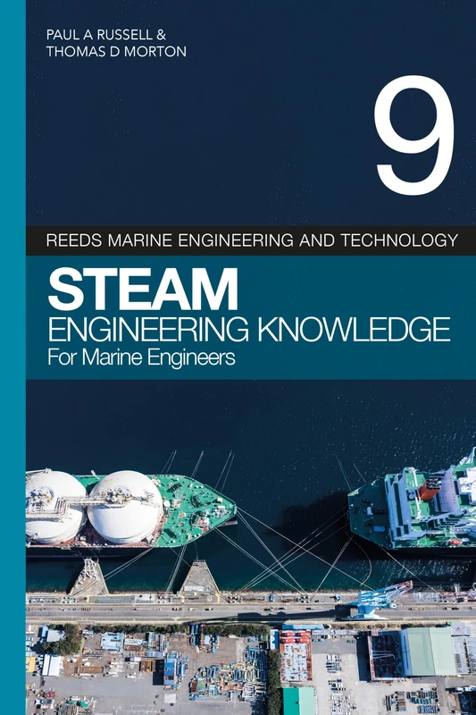 Reeds Vol 9: Steam Engineering Knowledge for Marine Engineers - Image 1