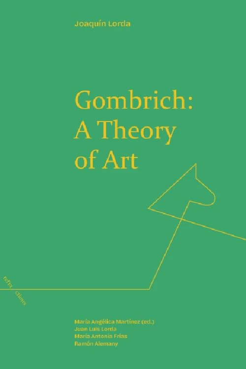 Gombrich: a Theory of Art (Refractions) - Edinburgh University Press