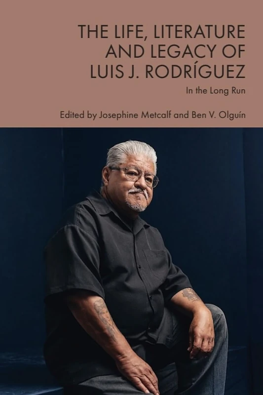 The Life, Literature and Legacy of Luis J. Rodríguez: In the Long Run - Image 1