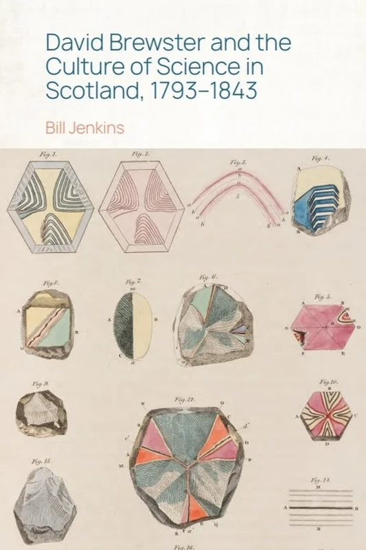 David Brewster and the Culture of Science in Scotland, 1793 1843 - Image 1