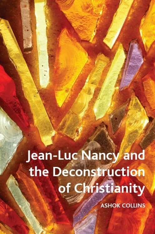 Jean-Luc Nancy and the Deconstruction of Christianity (Crosscurrents)