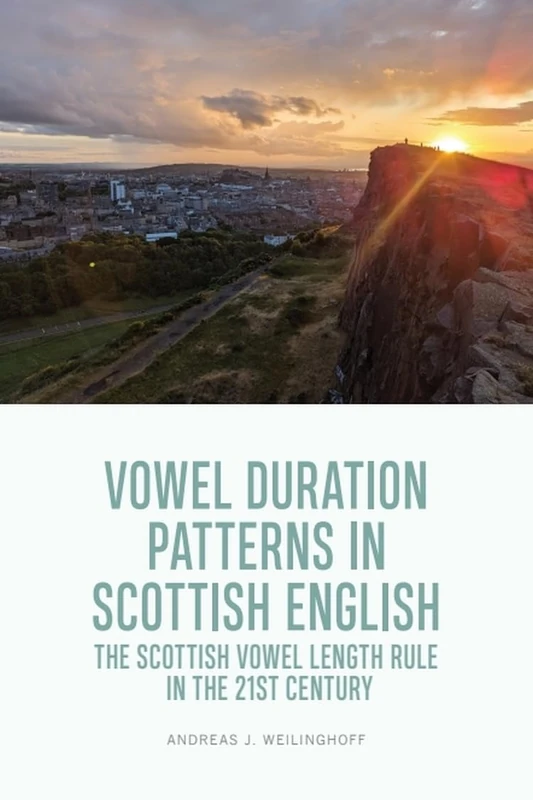 Vowel Duration Patterns in Scottish English: The Scottish Vowel Length Rule in the 21st Century - Image 1